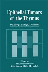 Book cover of Epithelial Tumors of the Thymus by Alexander Marx