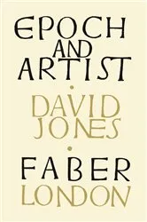 Book cover of Epoch and Artist by David Jones