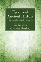 Book cover of Epochs of Ancient History by G. W. Cox