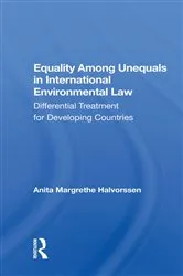 Book cover of Equality Among Unequals In International Environmental Law by Unknown