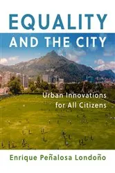 Book cover of Equality and the City by Enrique Penalosa Londono