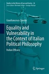 Book cover of Equality and Vulnerability in the Context of Italian Political Philosophy by Gianfrancesco Zanetti