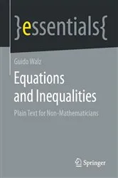 Book cover of Equations and Inequalities by Guido Walz