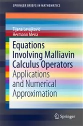 Book cover of Equations Involving Malliavin Calculus Operators by Tijana Levajković