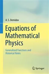 Book cover of Equations of Mathematical Physics by A. S. Demidov