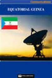 Book cover of Equatorial Guinea Media, Internet & Telecommunications Complete Profile (2nd ed.) by World Trade Press