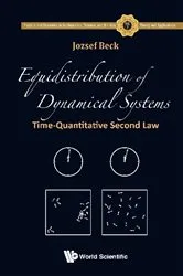 Book cover of Equidistribution Of Dynamical Systems: Time-quantitative Second Law by Jozsef Beck