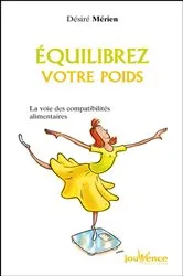 Book cover of Equilibrez votre poids by Désiré Mérien