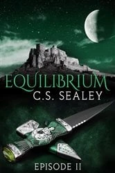 Book cover of Equilibrium: Episode 2 by CS Sealey