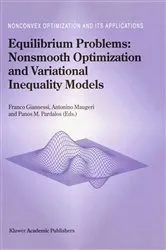 Book cover of Equilibrium Problems: Nonsmooth Optimization and Variational Inequality Models by F. Giannessi