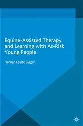 Book cover of Equine-Assisted Therapy and Learning with At-Risk Young People by Hannah Burgon