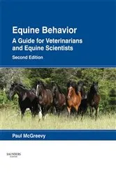 Book cover of Equine Behavior (2nd ed.) by McGreevy BVSc, PhD, Paul