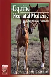 Book cover of Equine Neonatal Medicine E-Book by Paradis DVM, MS, DACVIM (LAIM), Mary Rose