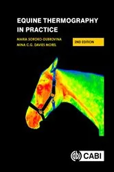 Book cover of Equine Thermography in Practice (2nd ed.) by Maria Soroko-Dubrovina