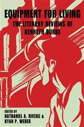 Book cover of Equipment for Living by Kenneth Burke
