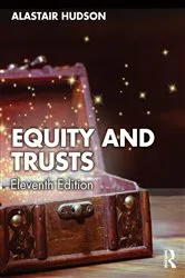 Book cover of Equity and Trusts (11th ed.) by Alastair Hudson