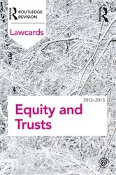 Book cover of Equity and Trusts Lawcards 2012-2013 (8th ed.) by Routledge