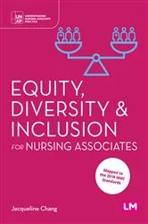 Book cover of Equity, Diversity and Inclusion for Nursing Associates by Jacqueline Chang