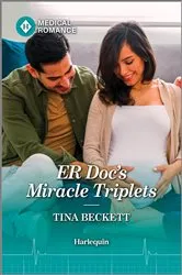 Book cover of ER Doc's Miracle Triplets by Tina Beckett