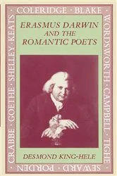 Book cover of Erasmus Darwin and the Romantic Poets by D. King-Hele