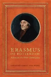 Book cover of Erasmus of Rotterdam by Christine Christ von-Wedel