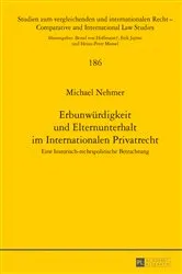 Book cover of Erbunwuerdigkeit und Elternunterhalt im Internationalen Privatrecht by Erik Jayme