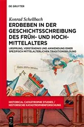 Book cover of Erdbeben in der Geschichtsschreibung des Früh- und Hochmittelalters by Konrad Schellbach