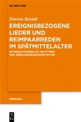 Book cover of Ereignisbezogene Lieder und Reimpaarreden im Spätmittelalter by Unknown