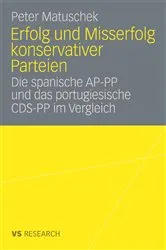 Book cover of Erfolg und Misserfolg konservativer Parteien by Peter Matuschek