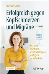 Book cover of Erfolgreich gegen Kopfschmerzen und Migräne (9th ed.) by Hartmut Göbel