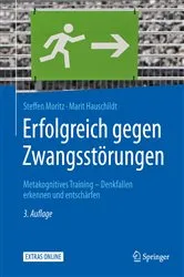 Book cover of Erfolgreich gegen Zwangsstörungen (3rd ed.) by Steffen Moritz