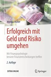 Book cover of Erfolgreich mit Geld und Risiko umgehen (2nd ed.) by Monika Müller