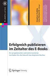 Book cover of Erfolgreich publizieren im Zeitalter des E-Books by Stephen Fedtke