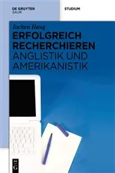 Book cover of Erfolgreich recherchieren - Anglistik und Amerikanistik by Jochen Haug