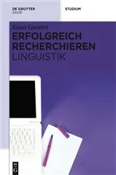 Book cover of Erfolgreich recherchieren – Linguistik by Klaus Gantert