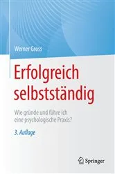 Book cover of Erfolgreich selbstständig (3rd ed.) by Werner Gross