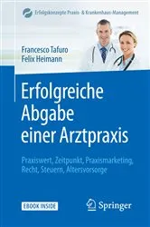 Book cover of Erfolgreiche Abgabe einer Arztpraxis by Francesco Tafuro