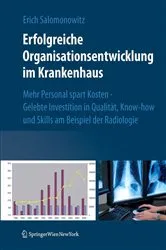 Book cover of Erfolgreiche Organisationsentwicklung im Krankenhaus by Erich Salomonowitz