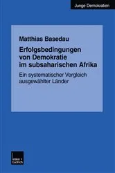 Book cover of Erfolgsbedingungen von Demokratie im subsaharischen Afrika by Matthias Basedau