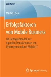 Book cover of Erfolgsfaktoren von Mobile Business by Martin Egeli