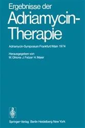 Book cover of Ergebnisse der Adriamycin-Therapie by M. Ghione