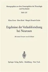 Book cover of Ergebnisse der Verlaufsforschung bei Neurosen by K. Ernst