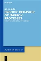 Book cover of Ergodic Behavior of Markov Processes by Alexei Kulik