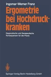 Book cover of Ergometrie bei Hochdruckkranken by I.-W. Franz