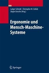 Book cover of Ergonomie und Mensch-Maschine-Systeme by Ludger Schmidt