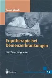 Book cover of Ergotherapie bei Demenzerkrankungen by Gudrun Schaade