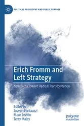 Book cover of Erich Fromm and Left Strategy by Joseph Fantauzzi