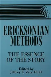 Book cover of Ericksonian Methods by Jeffrey K. Zeig