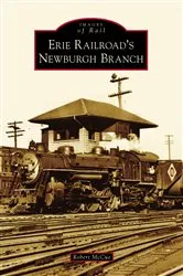 Book cover of Erie Railroad's Newburgh Branch by Unknown