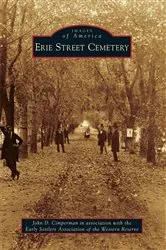 Book cover of Erie Street Cemetery by John D. Cimperman